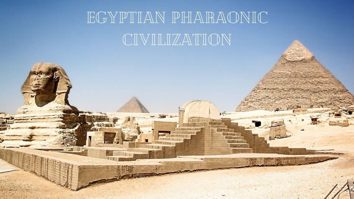 Egyptian pharaonic civilization