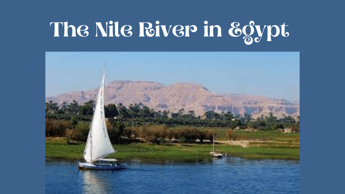 The Nile river in Egypt