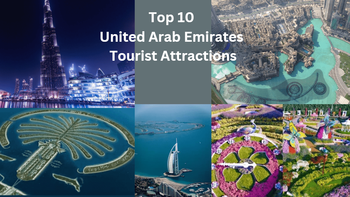 Top 10 United Arab Emirates Tourist Attractions